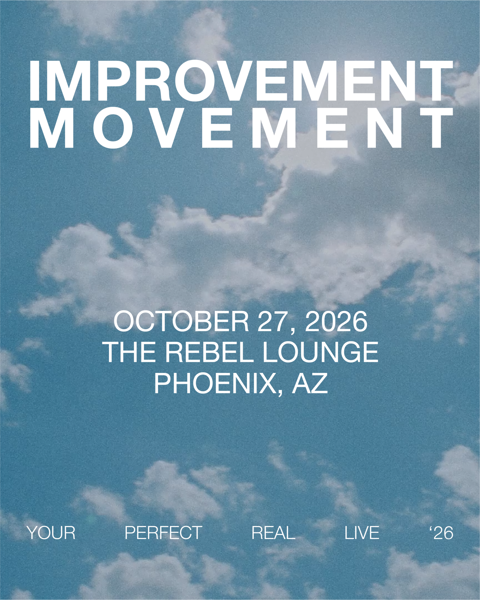 IMPROVEMENT MOVEMENTRebel Lounge